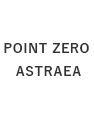 POINT ZERO ASTRAEA